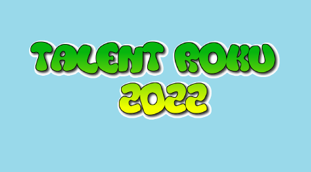 Talent Roku 2022