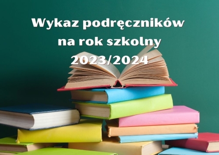 Wykaz podręczników na rok szkolny 2023/2024